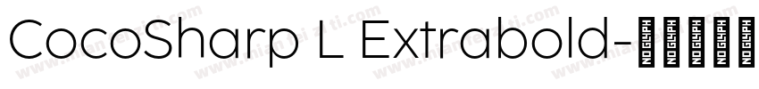 CocoSharp L Extrabold字体转换